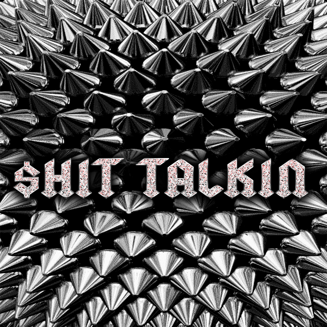$HIT TALKIN